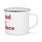 Portland is My Happy Place Enamel Camping Mug