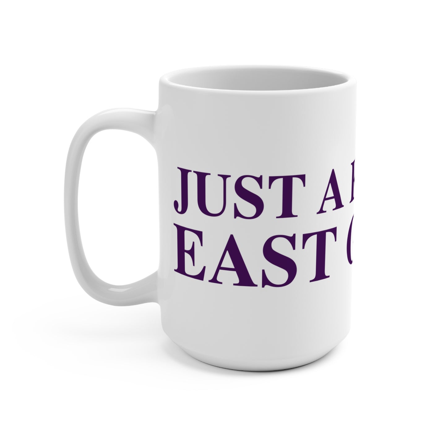 Just a kid from East Granby Mug 15oz