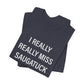 I Really Really Miss Saugatuck Unisex Jersey Short Sleeve T-Shirt