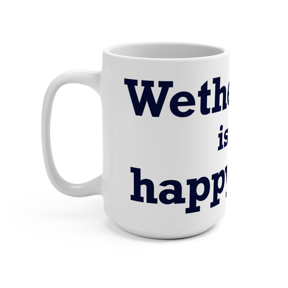 Wethersfield is My Happy Place Mug 15oz