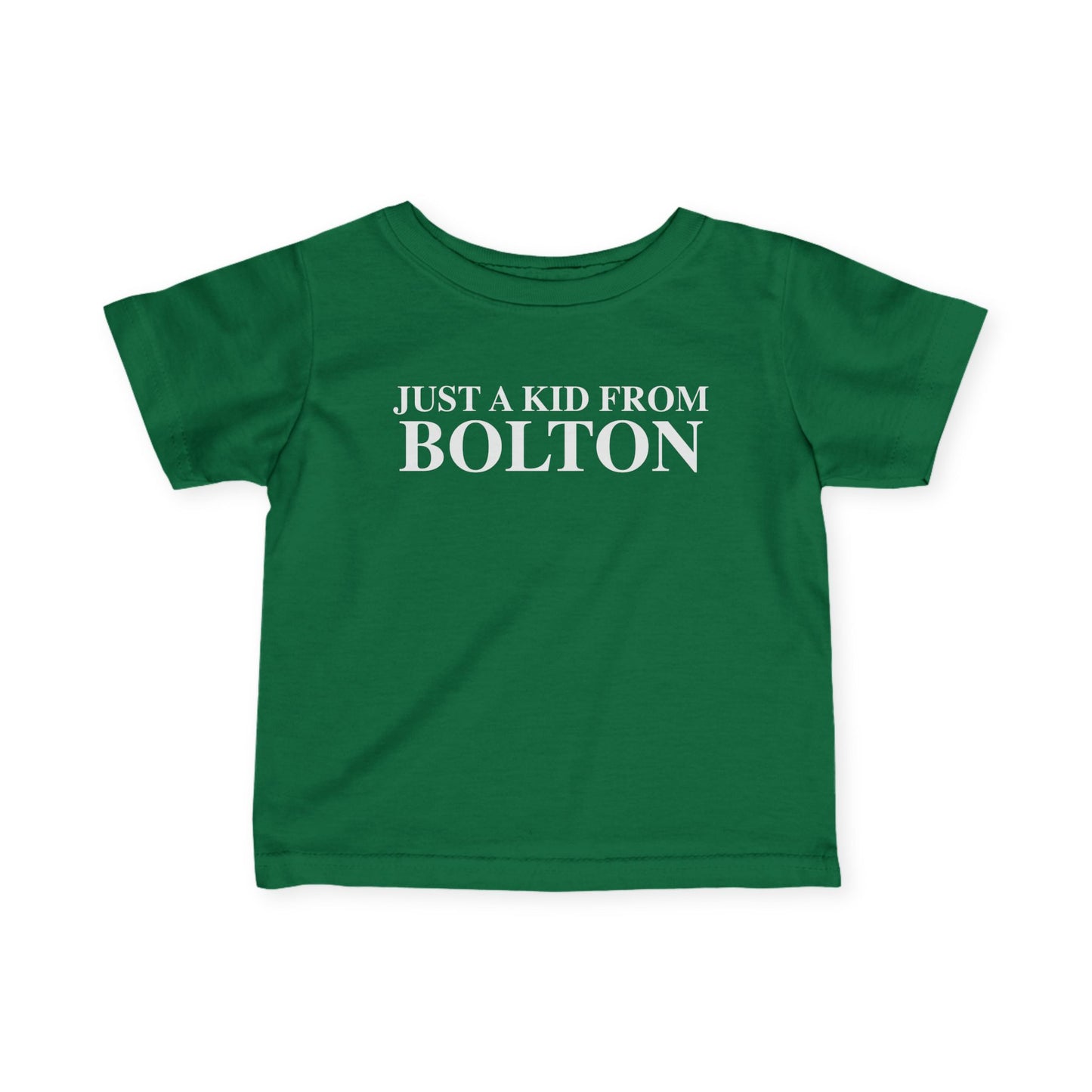 Just a kid from Bolton Infant Fine Jersey T-Shirt