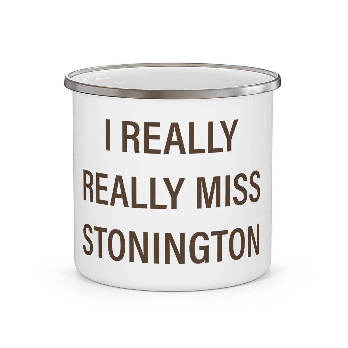 I Really Really Miss Stonington Enamel Camping Mug