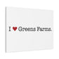 I Heart Greens Farms. Matte Canvas, Stretched, 1.25"