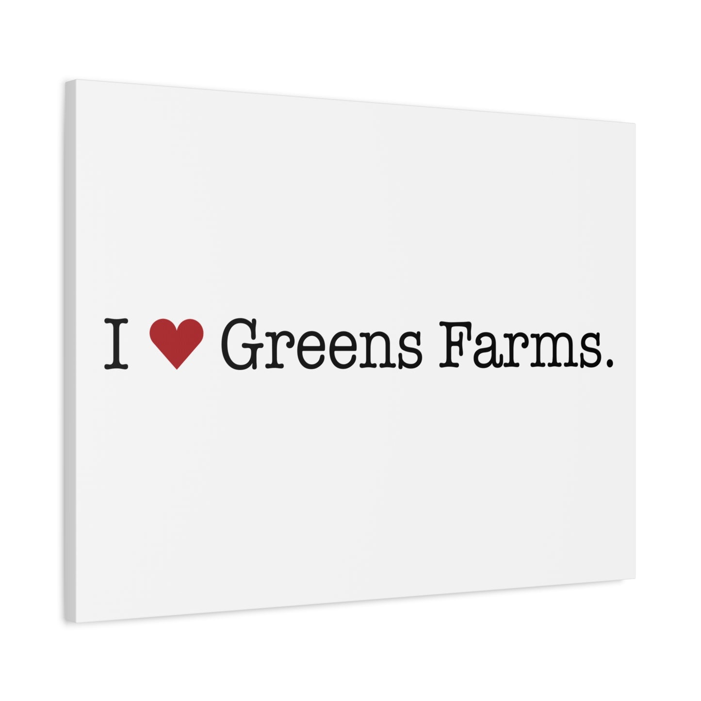 I Heart Greens Farms. Matte Canvas, Stretched, 1.25"