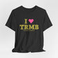 I Heart TRMB Unisex Jersey Short Sleeve T-Shirt