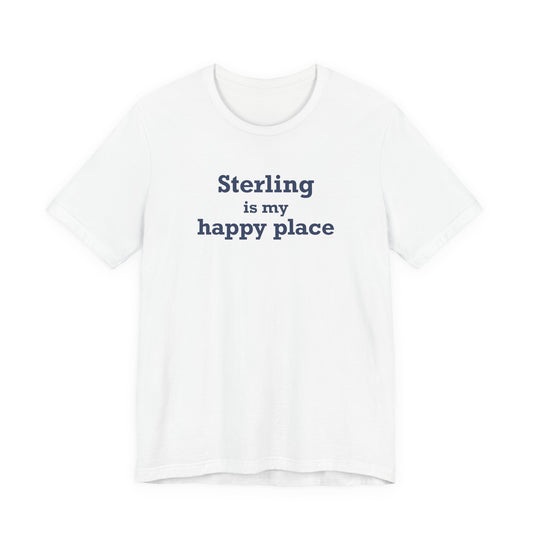 Sterling is My Happy Place Unisex Jersey Short Sleeve T-Shirt
