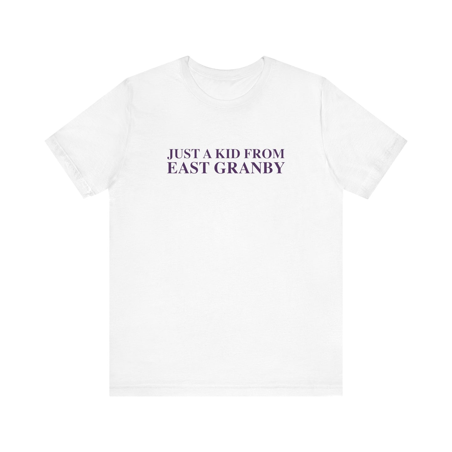 Just a kid from East Granby Unisex Jersey Short Sleeve T-Shirt