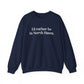 I'd rather be in North Haven. Unisex Heavy Blend™ Crewneck Sweatshirt