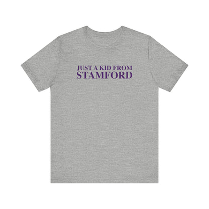 Just a kid from Stamford Unisex Jersey Short Sleeve T-Shirt