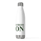 Just a kid from Union 20oz Insulated Bottle