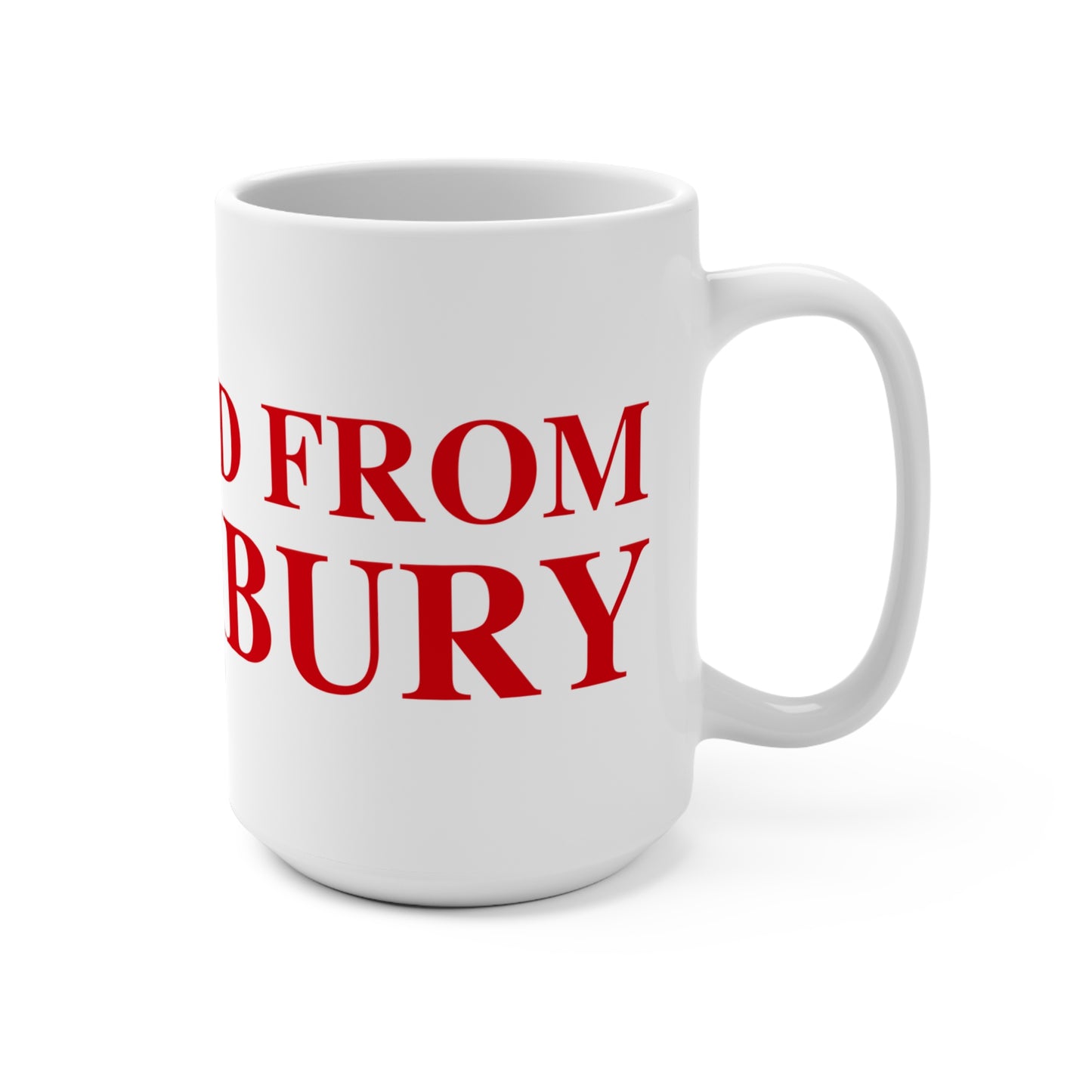 Just a kid from Southbury Mug 15oz