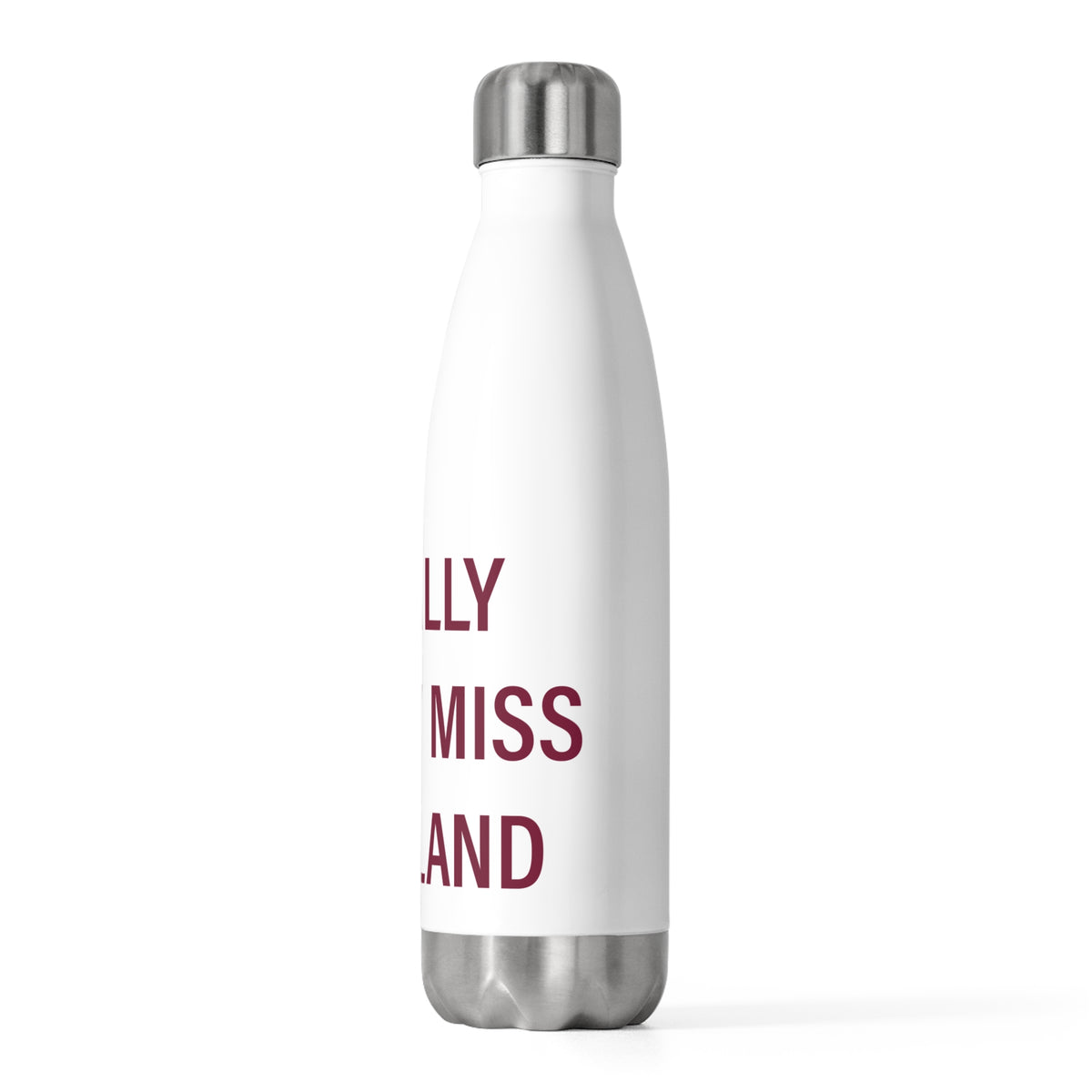 I Really Really Miss Hartland  20 oz Insulated Bottle