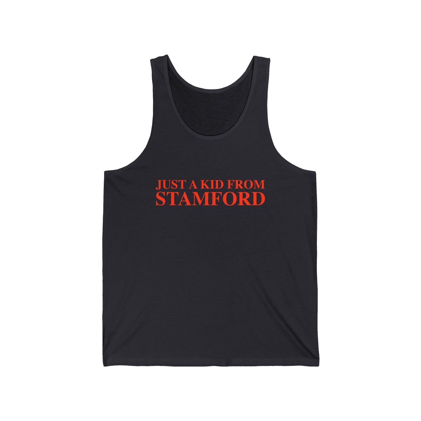 Just a kid from Stamford Unisex Jersey Tank Top