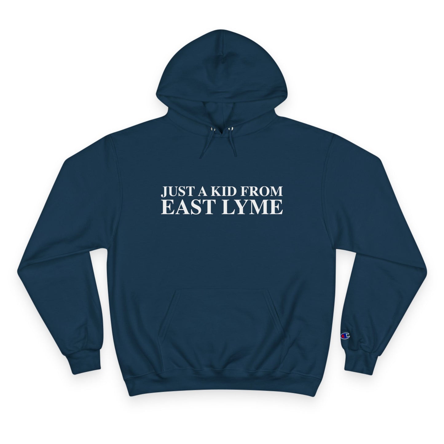 Just a kid from East Lyme Champion Hoodie