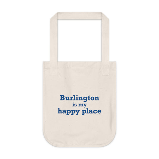 Burlington is My Happy Place Organic Canvas Tote Bag