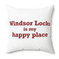 Windsor Locks is My Happy Place Polyester Square Pillow
