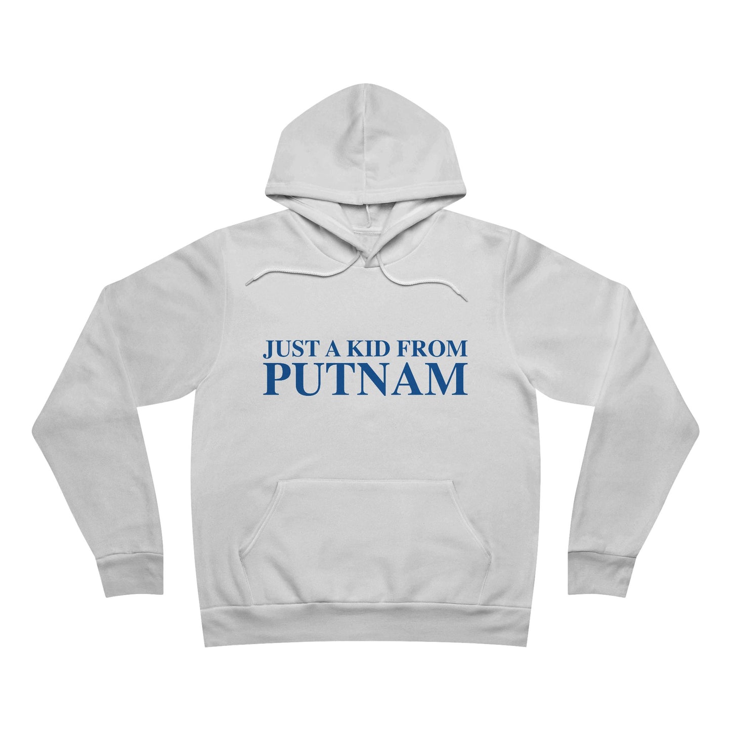 Just a kid from Putnam Unisex Sponge Fleece Pullover Hoodie