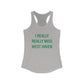 I Really Really Miss New Haven Women's Ideal Racerback Tank