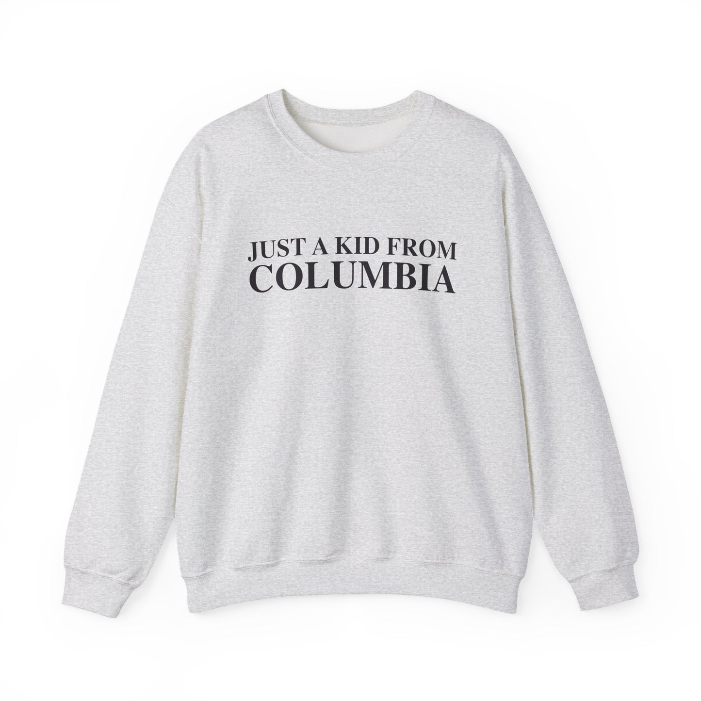 Just a kid from Columbia Unisex Heavy Blend™ Crewneck Sweatshirt