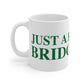 Just a kid from Bridgeport Mug 11oz