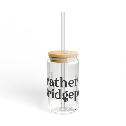 I’d rather be in Bridgeport Sipper Glass, 16oz