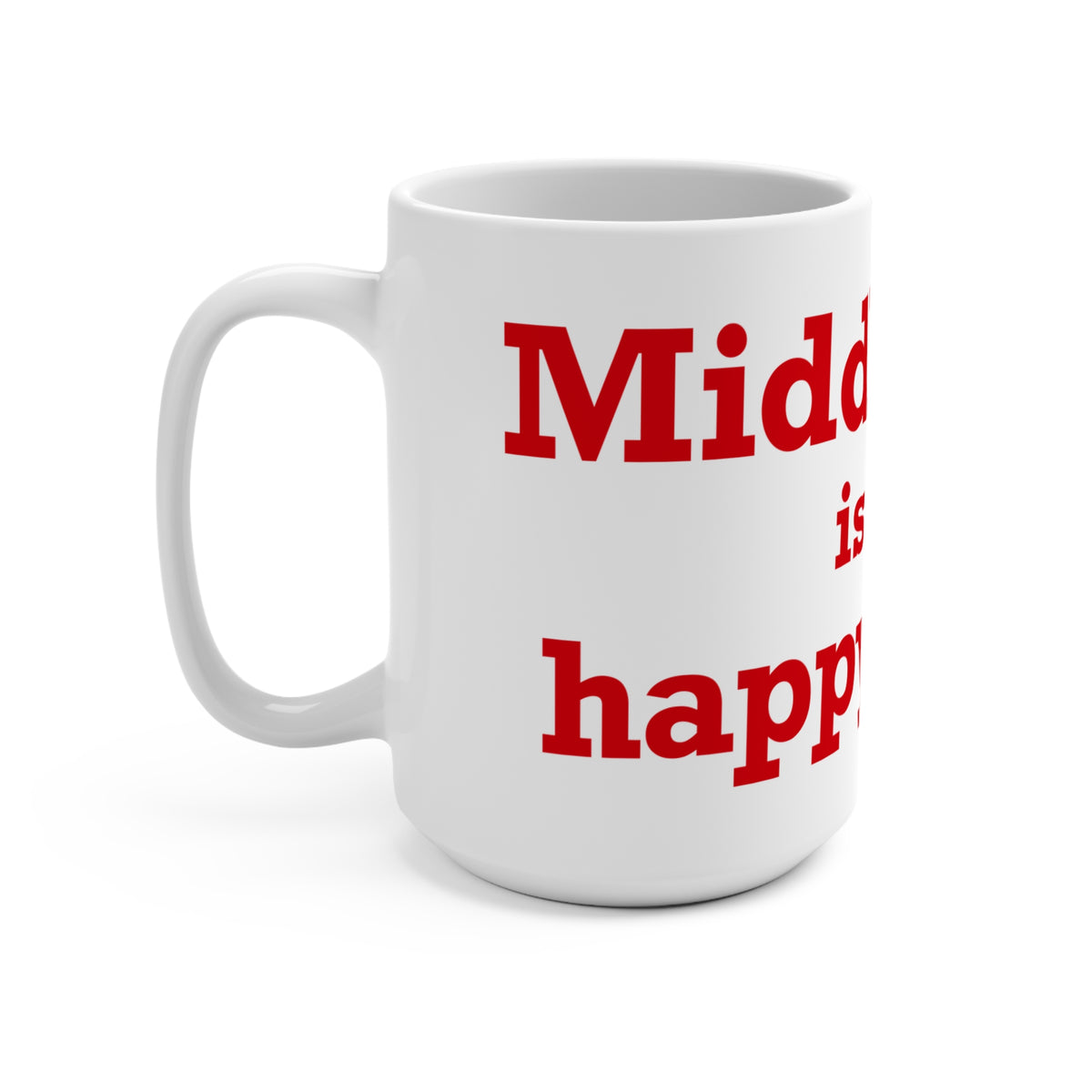 Middlebury is My Happy Place Mug 15oz