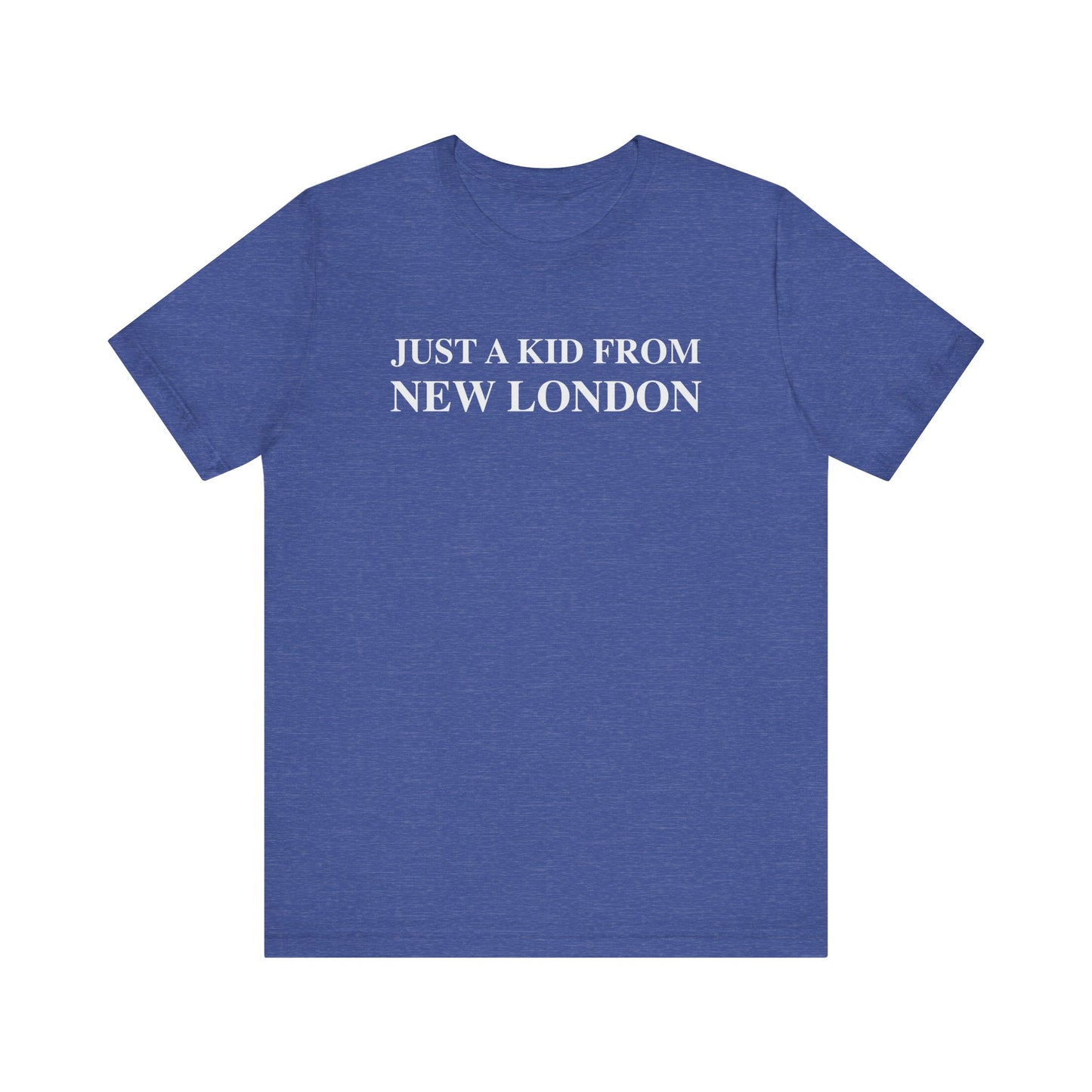 Just a kid from New London Unisex Jersey Short Sleeve Tee