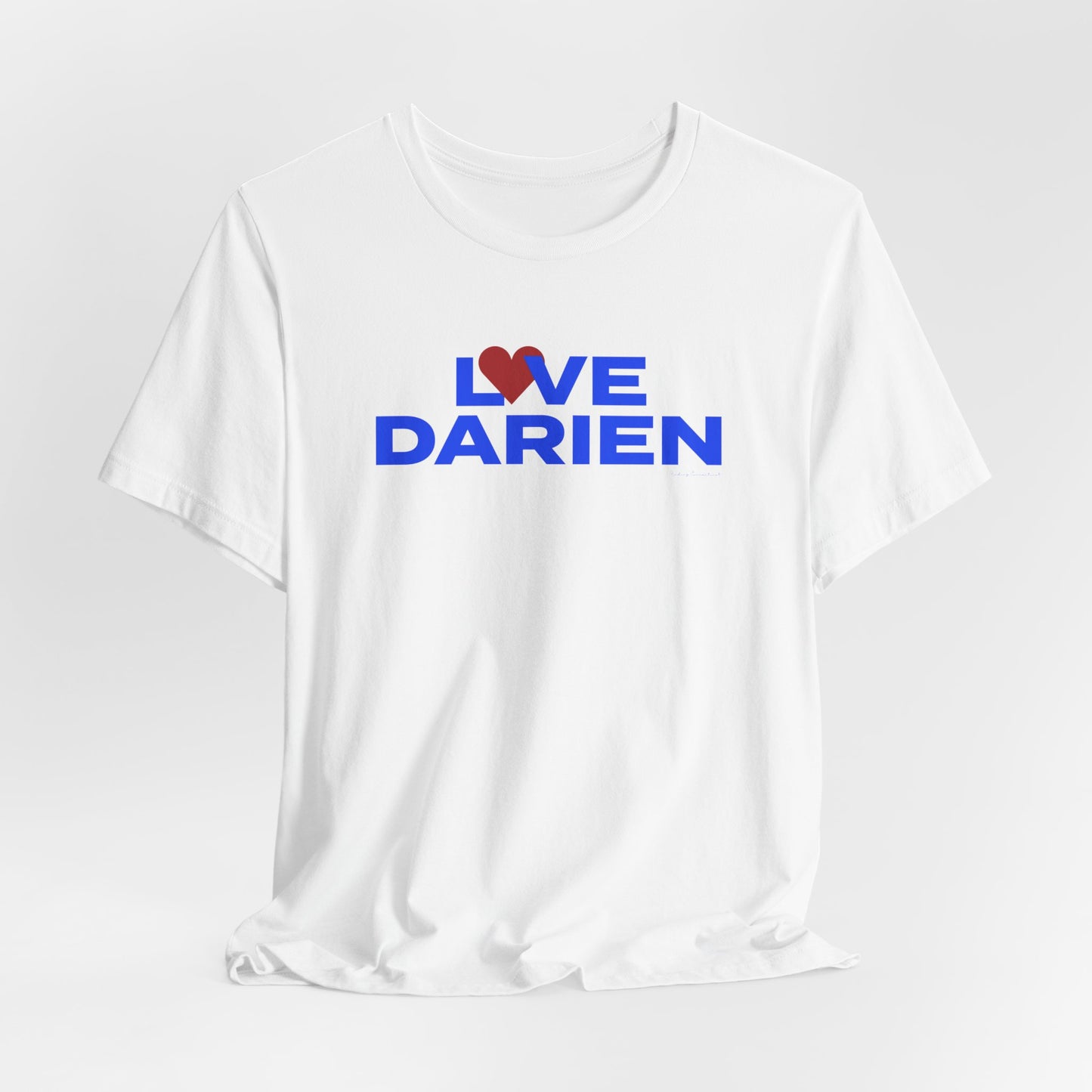 Love Darien Unisex Jersey Short Sleeve T-Shirt