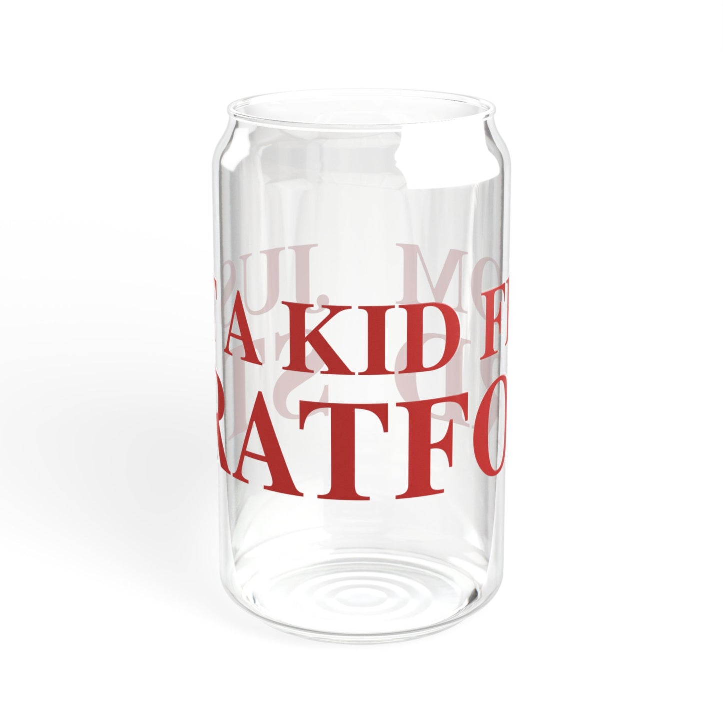 Just a kid from Stratford Sipper Glass, 16oz