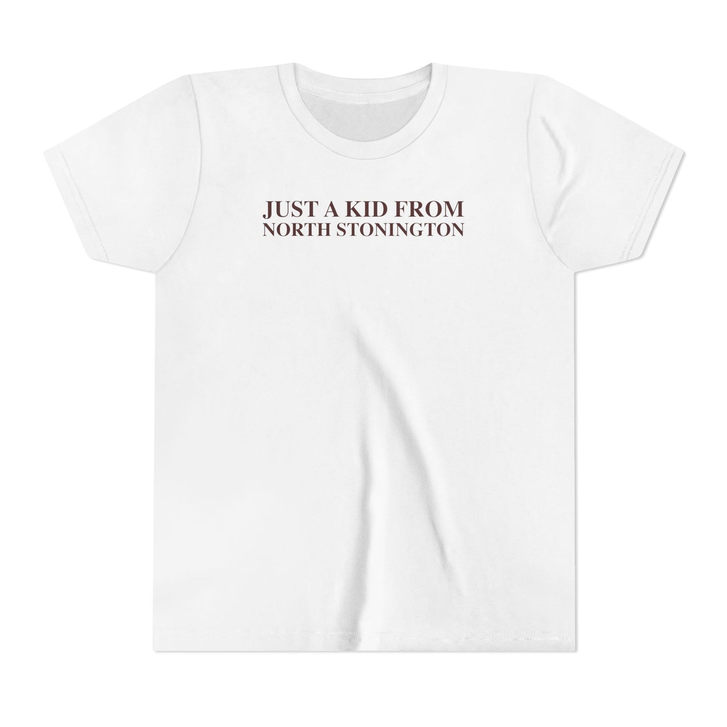 Just a kid from North Stonington Youth Short Sleeve T-Shirt