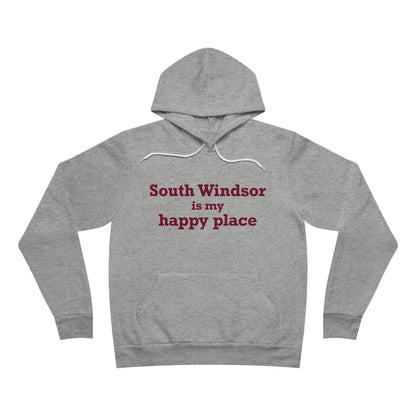 South Windsor is My Happy Place Unisex Sponge Fleece Pullover Hoodie