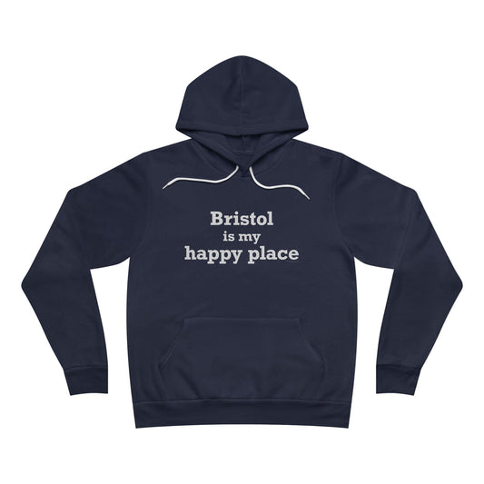 Bristol is My Happy Place  Sponge Fleece Pullover Hoodie