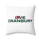Love Cranbury Spun Polyester Square Pillow