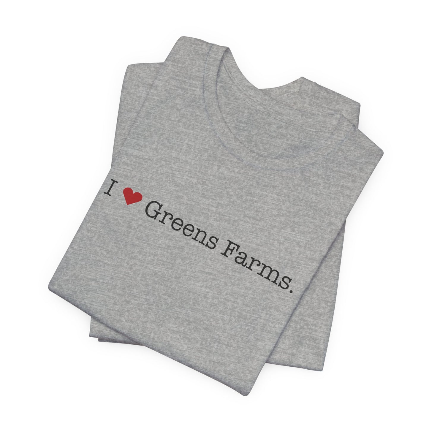 I Heart Greens Farms. Unisex Jersey Short Sleeve T-Shirt