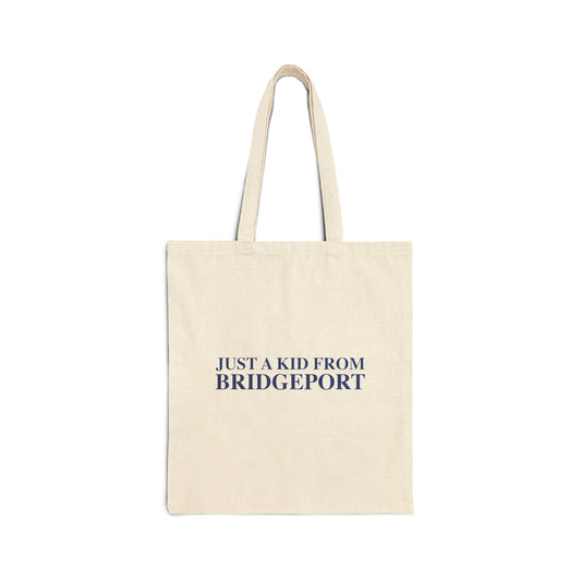 Just a kid from Bridgeport Cotton Canvas Tote Bag