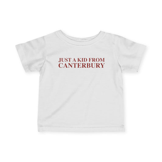 Just a kid from Canterbury Infant Fine Jersey T-Shirt