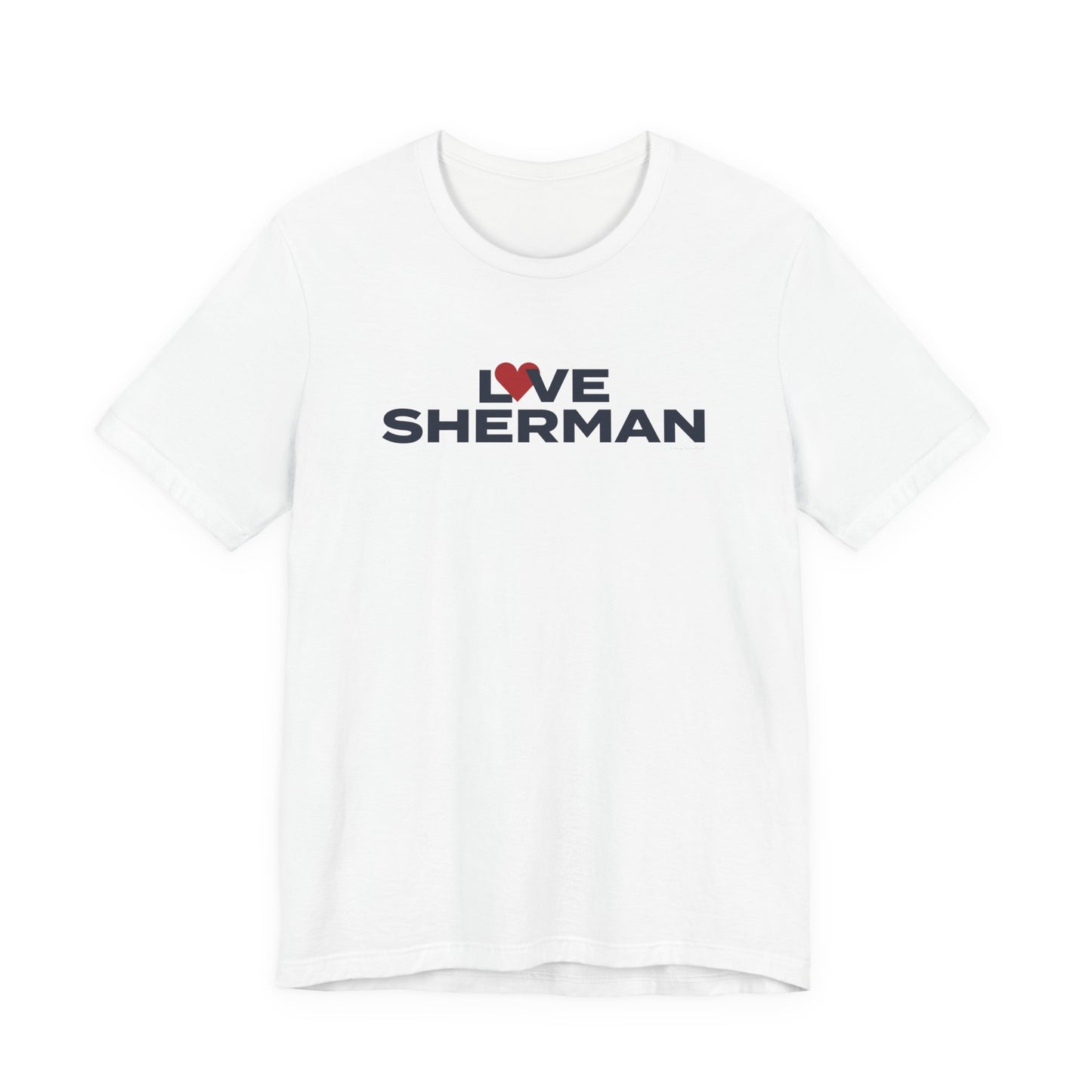 Love Sherman Unisex Jersey Short Sleeve T-Shirt