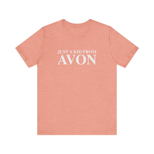 Just a kid from Avon Unisex Jersey Short Sleeve T-Shirt