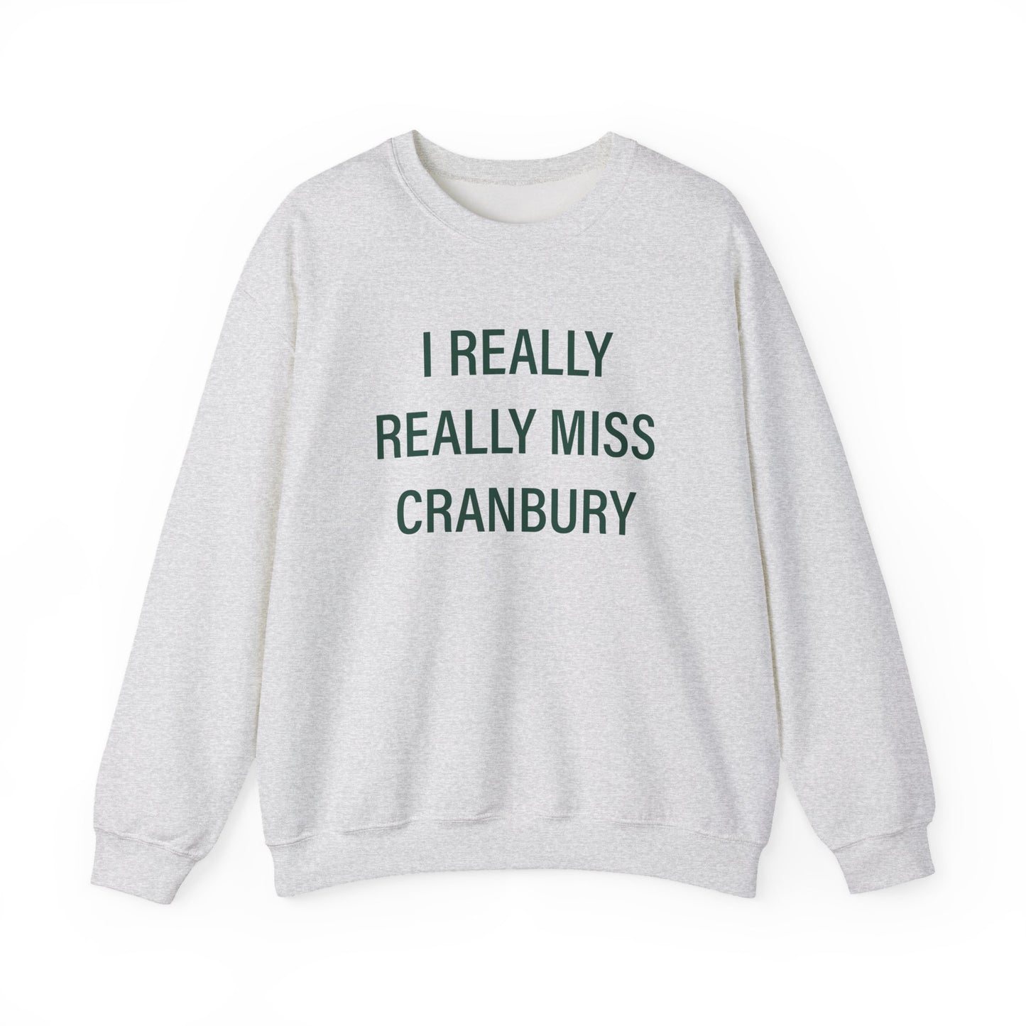 I Really Really Miss Cranbury Unisex Heavy Blend™ Crewneck Sweatshirt