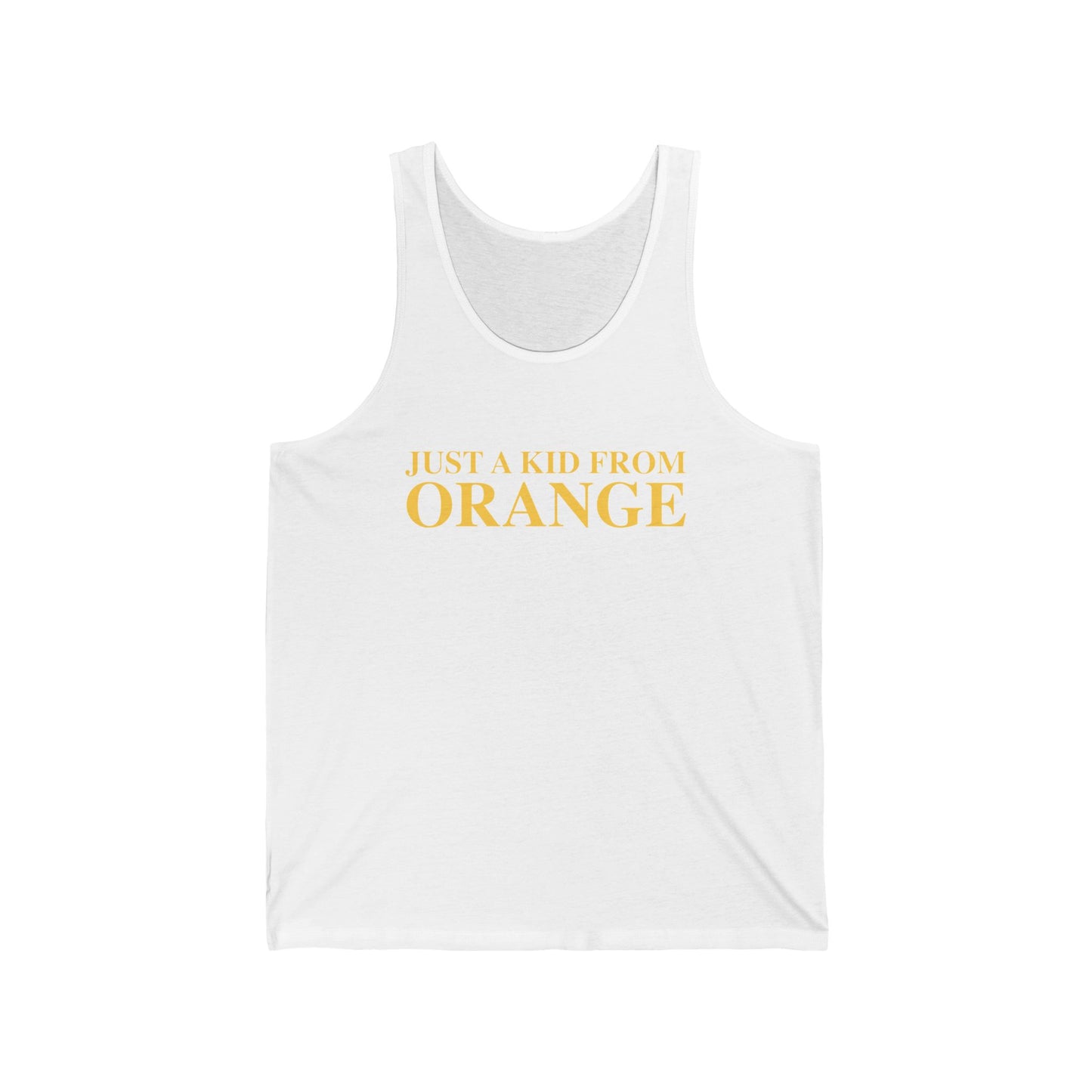 Just a kid from Orange Unisex Jersey Tank Top