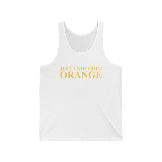 Just a kid from Orange Unisex Jersey Tank Top