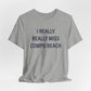 I Really Really Miss Compo Beach Unisex Jersey Short Sleeve T-Shirt