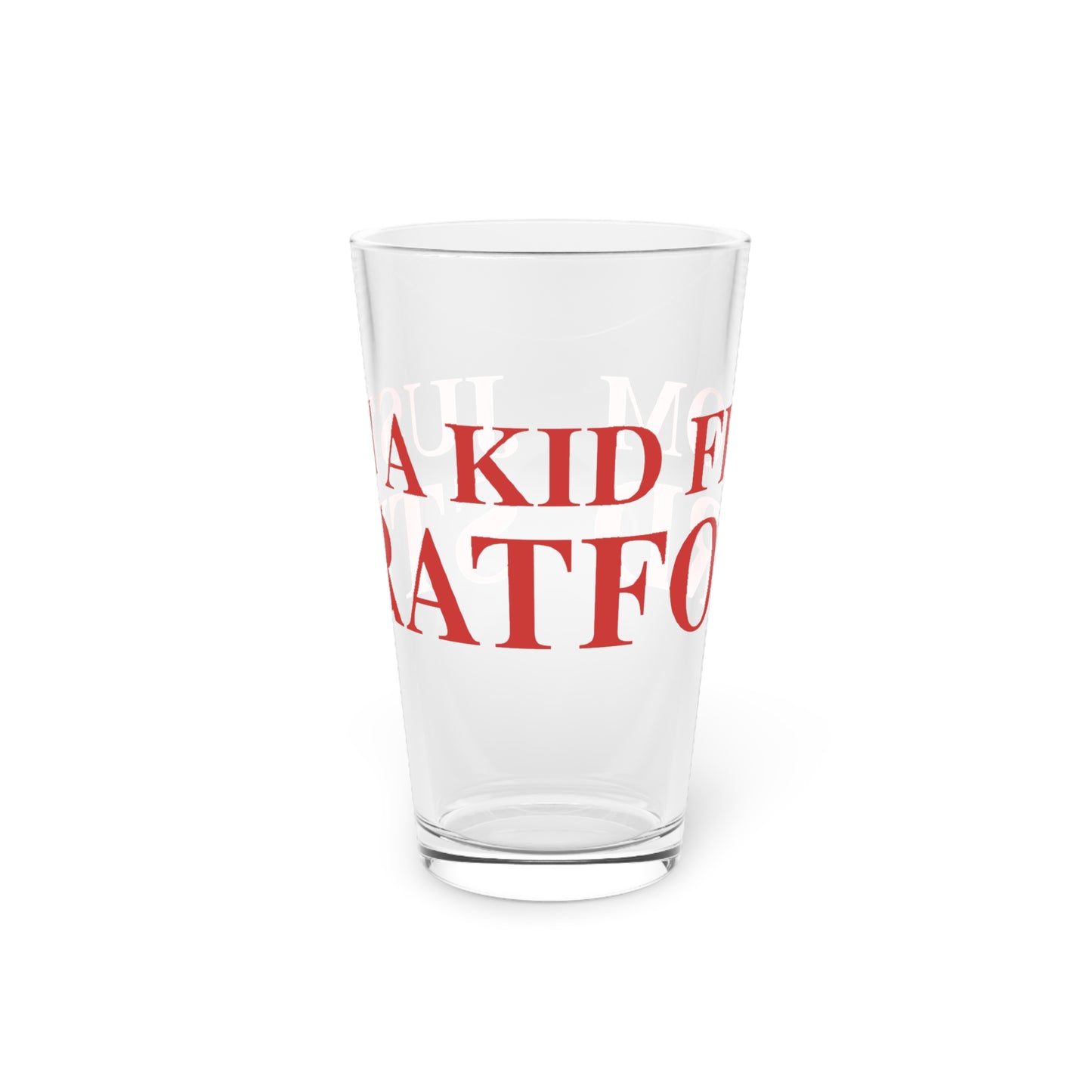 Just a kid from Stratford Pint Glass, 16oz