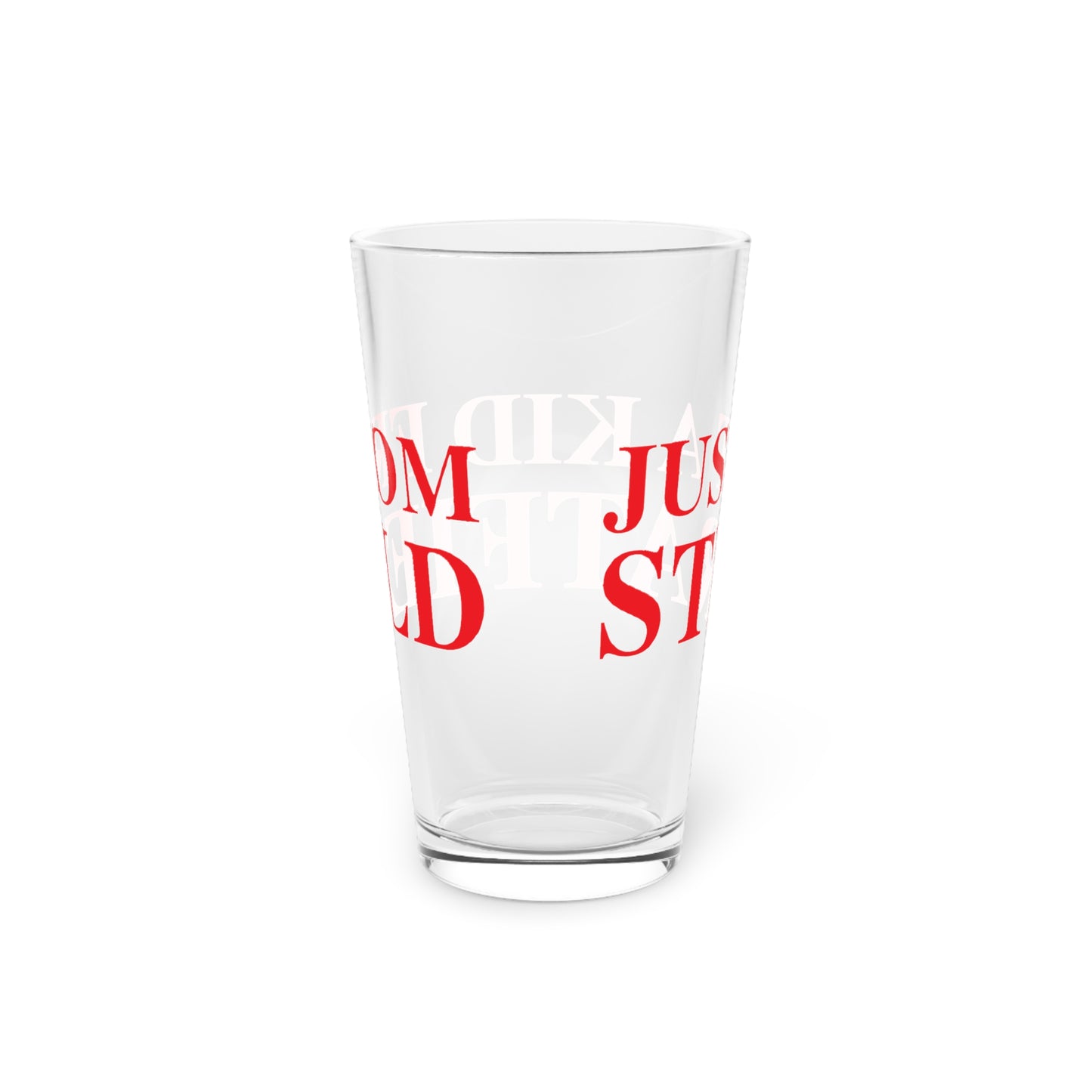 Just a kid from Stratfield Pint Glass, 16oz