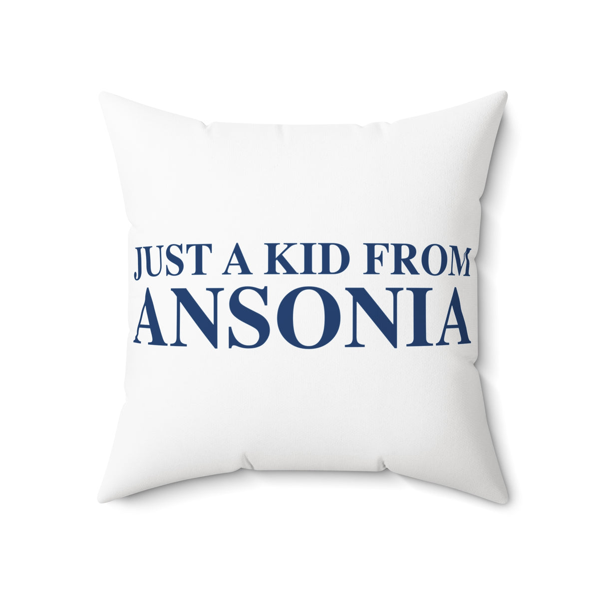 Just a kid from Ansonia Polyester Square Pillow