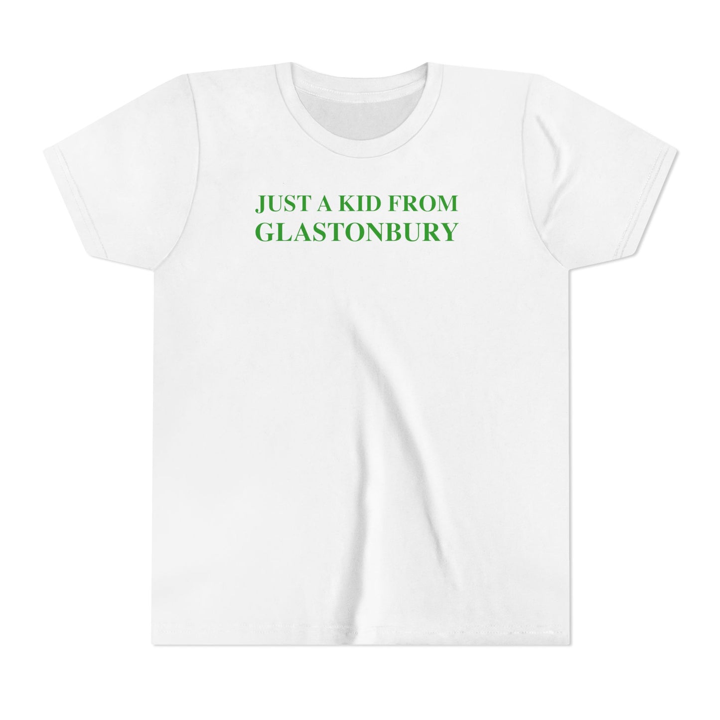 Just a kid from GlastonburyYouth Short Sleeve T-Shirt