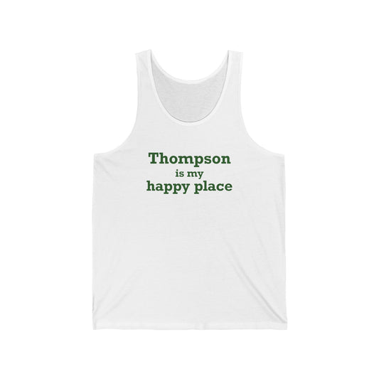 Thompson Is My Happy Place Unisex Jersey Tank Top
