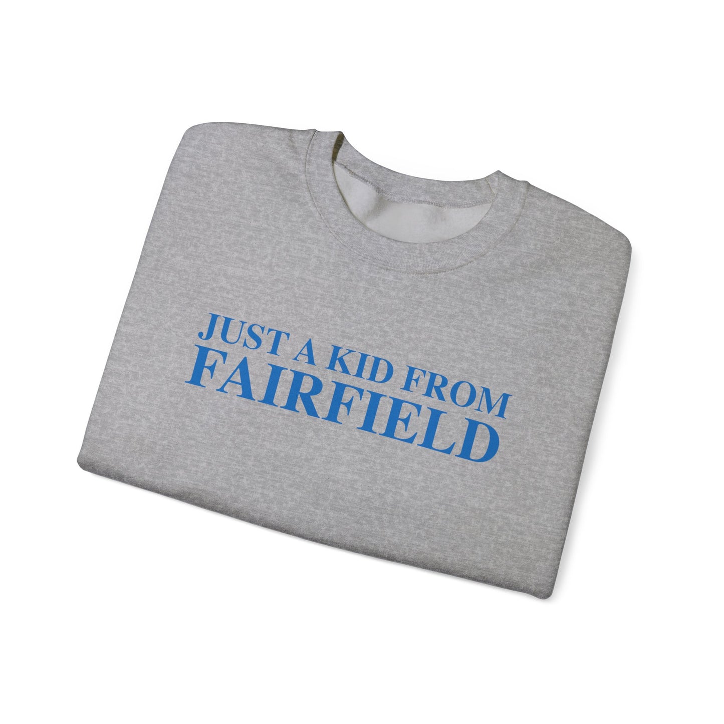Just a kid from Fairfield Unisex Heavy Blend™ Crewneck Sweatshirt