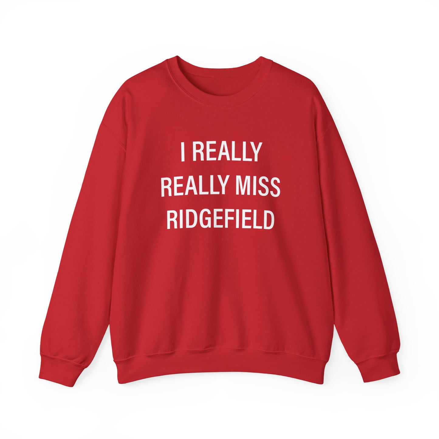 I Really Really Miss Ridgefield Unisex Heavy Blend™ Crewneck Sweatshirt