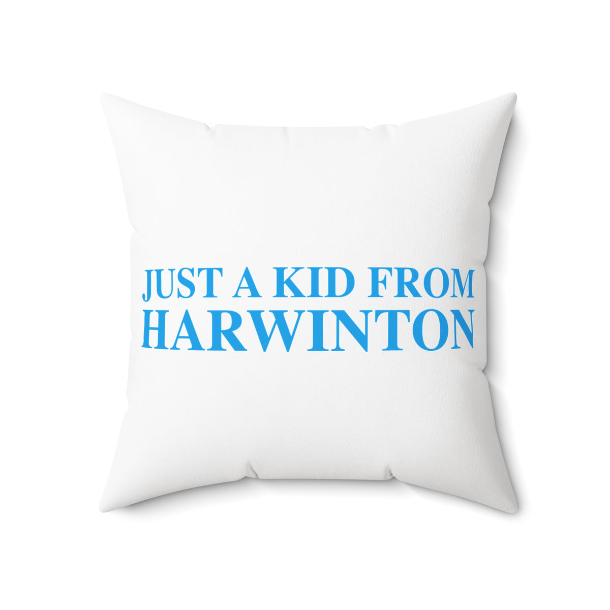 Just a kid from Harwinton Polyester Square Pillow